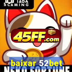 baixar 52bet
